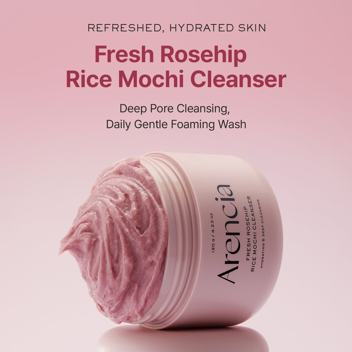 [-10%] Arencia Fresh Rosehip Mochi Cleanser